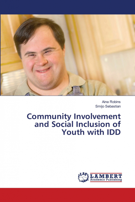 Community Involvement and Social Inclusion of Youth with IDD