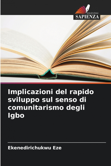 Implicazioni del rapido sviluppo sul senso di comunitarismo degli Igbo