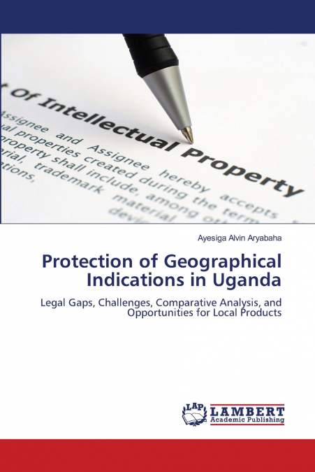 Protection of Geographical Indications in Uganda