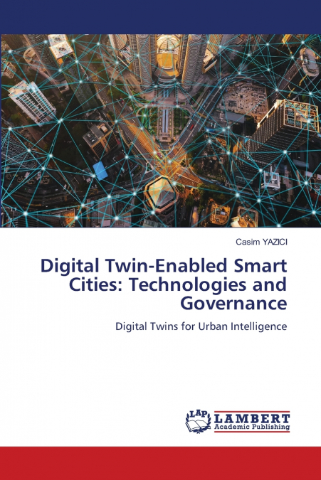 Digital Twin-Enabled Smart Cities