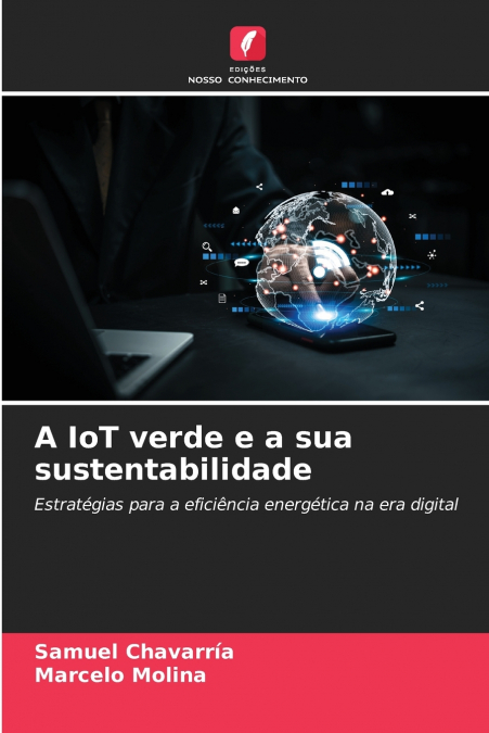 A IoT verde e a sua sustentabilidade