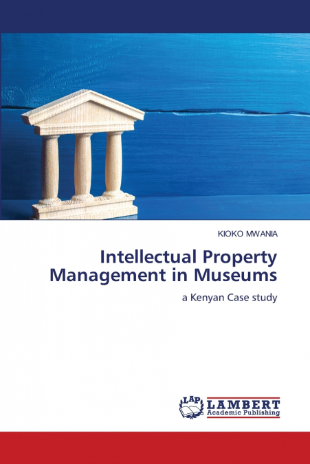 Intellectual Property Management in Museums