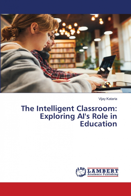 The Intelligent Classroom