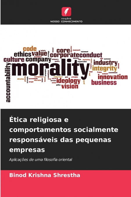 Ética religiosa e comportamentos socialmente responsáveis das pequenas empresas