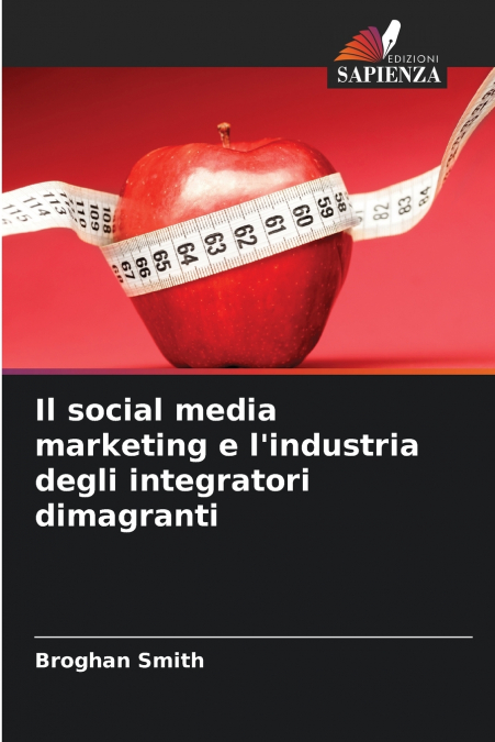 Il social media marketing e l’industria degli integratori dimagranti