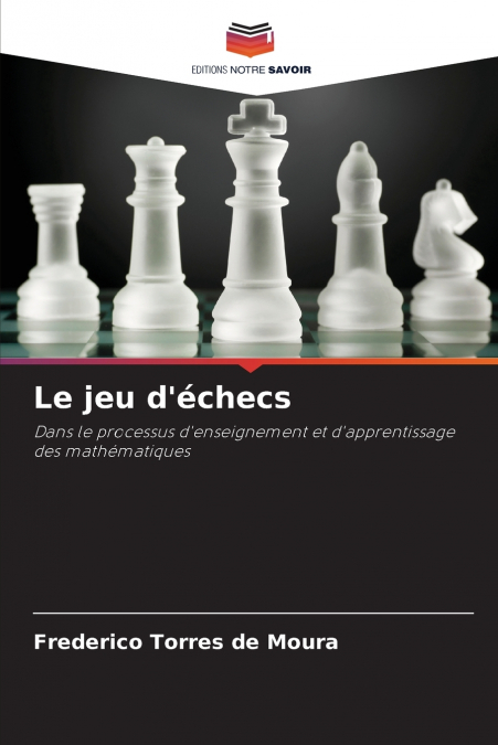Le jeu d’échecs