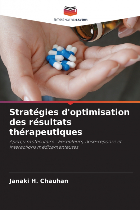 Stratégies d’optimisation des résultats thérapeutiques