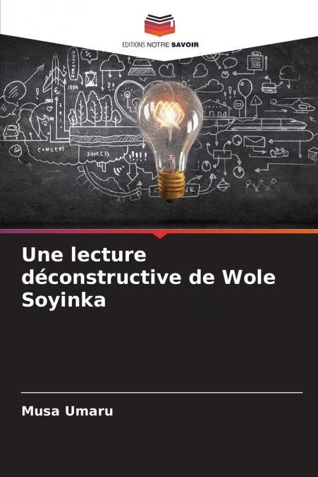 Une lecture déconstructive de Wole Soyinka