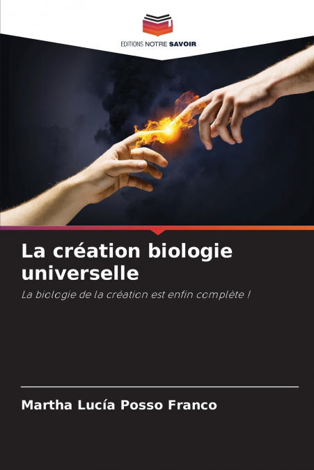 La création biologie universelle