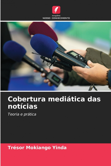 Cobertura mediática das notícias