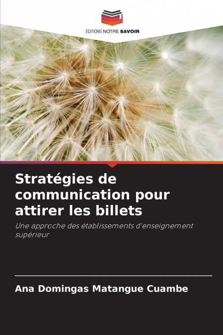 Stratégies de communication pour attirer les billets