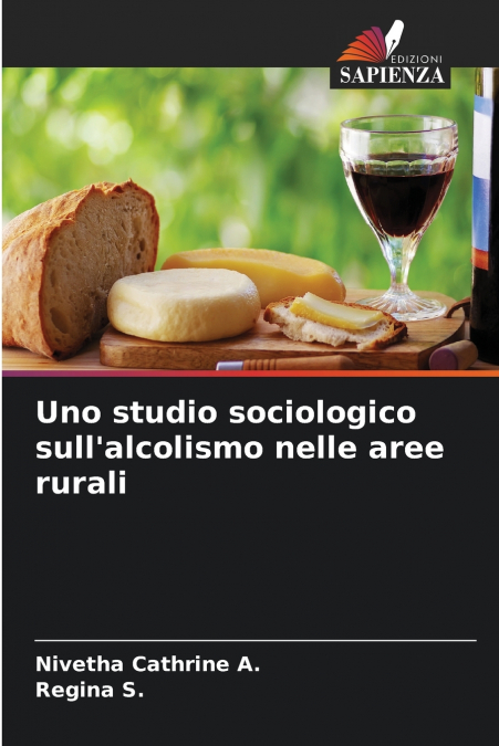 Uno studio sociologico sull’alcolismo nelle aree rurali