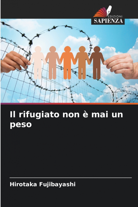 Il rifugiato non è mai un peso