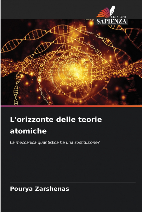 L’orizzonte delle teorie atomiche