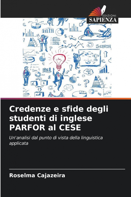 Credenze e sfide degli studenti di inglese PARFOR al CESE