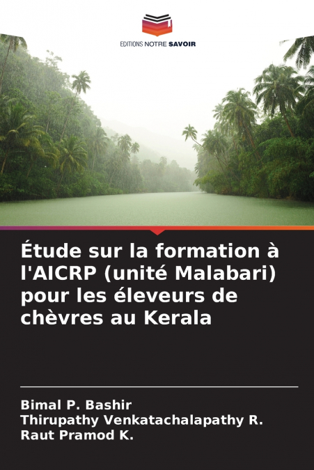 Étude sur la formation à l’AICRP (unité Malabari) pour les éleveurs de chèvres au Kerala