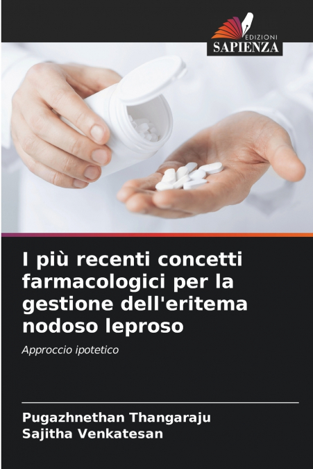 I più recenti concetti farmacologici per la gestione dell’eritema nodoso leproso