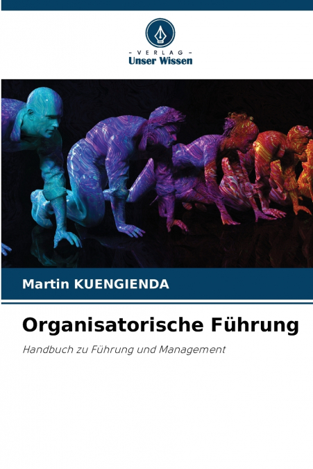 Organisatorische Führung