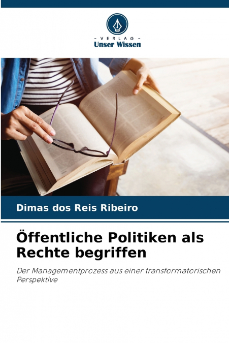 Öffentliche Politiken als Rechte begriffen
