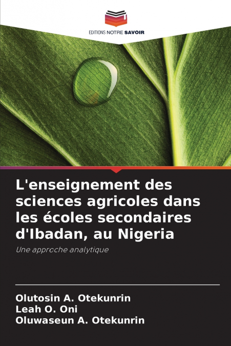 L’enseignement des sciences agricoles dans les écoles secondaires d’Ibadan, au Nigeria