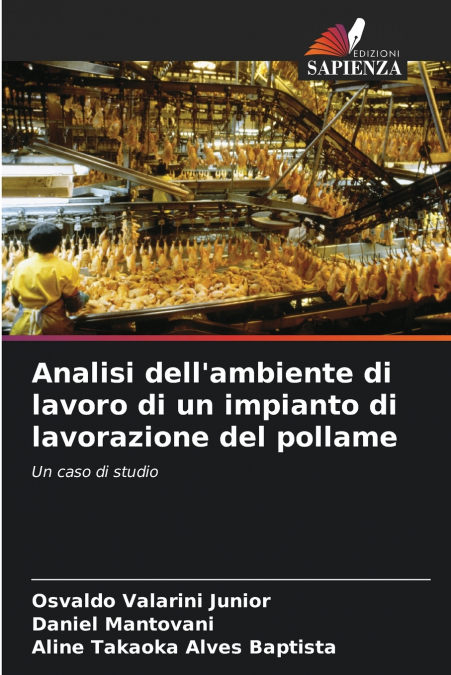 Analisi dell’ambiente di lavoro di un impianto di lavorazione del pollame