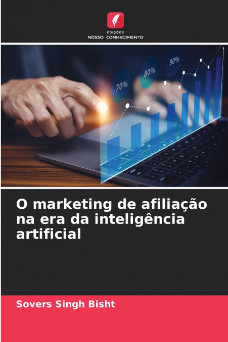 O marketing de afiliação na era da inteligência artificial
