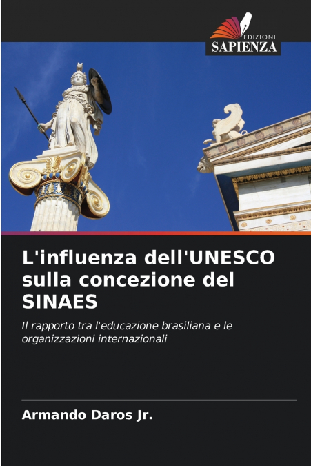 L’influenza dell’UNESCO sulla concezione del SINAES