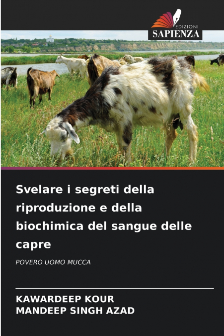 Svelare i segreti della riproduzione e della biochimica del sangue delle capre