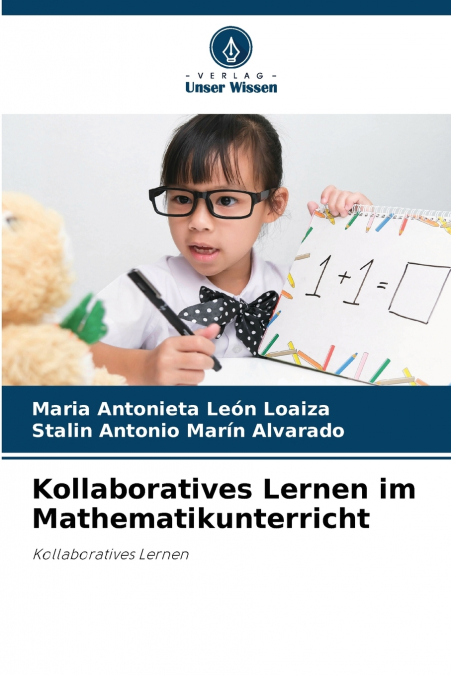 Kollaboratives Lernen im Mathematikunterricht