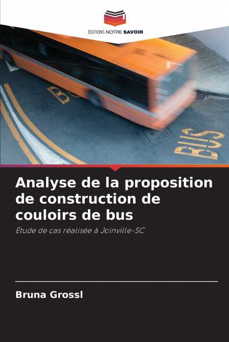 Analyse de la proposition de construction de couloirs de bus