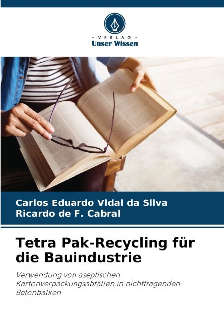 Tetra Pak-Recycling für die Bauindustrie