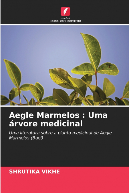 Aegle Marmelos