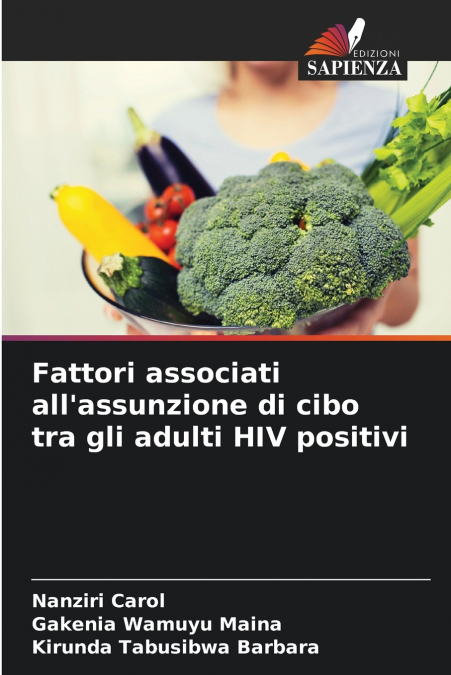 Fattori associati all’assunzione di cibo tra gli adulti HIV positivi