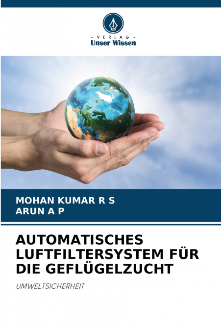 AUTOMATISCHES LUFTFILTERSYSTEM FÜR DIE GEFLÜGELZUCHT