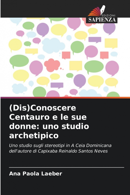 (Dis)Conoscere Centauro e le sue donne