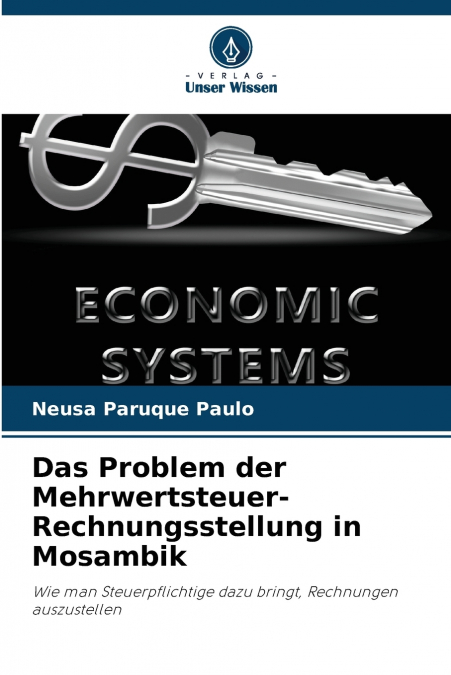 Das Problem der Mehrwertsteuer-Rechnungsstellung in Mosambik
