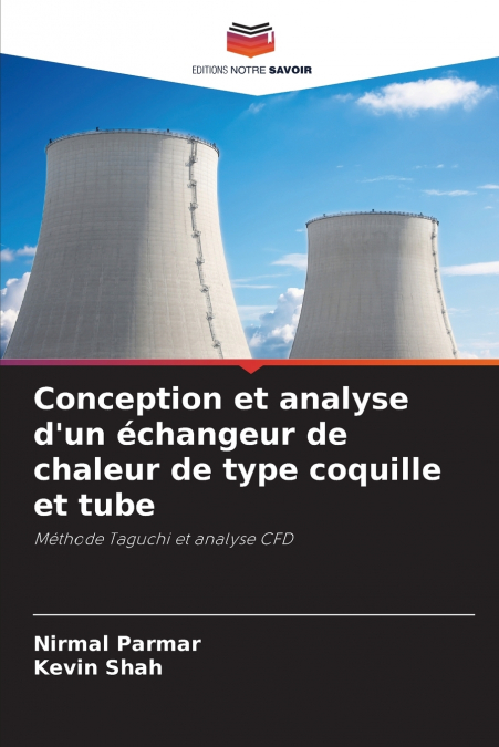 Conception et analyse d’un échangeur de chaleur de type coquille et tube
