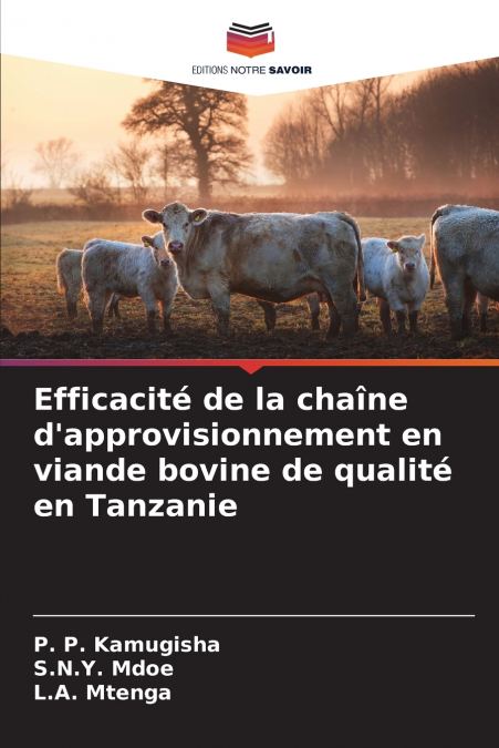 Efficacité de la chaîne d’approvisionnement en viande bovine de qualité en Tanzanie