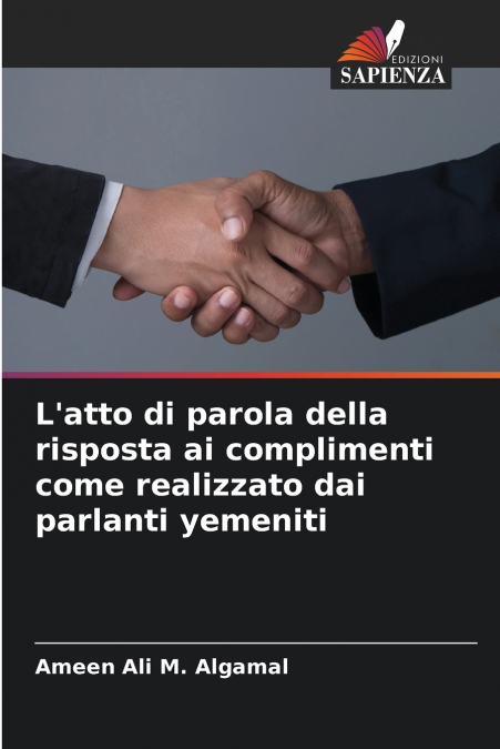 L’atto di parola della risposta ai complimenti come realizzato dai parlanti yemeniti