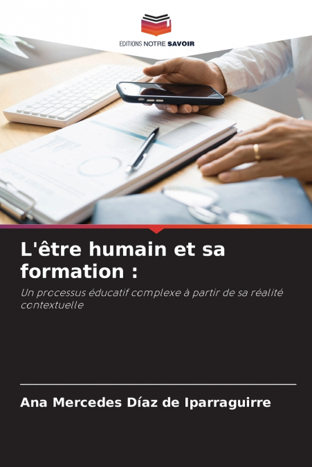 L’être humain et sa formation
