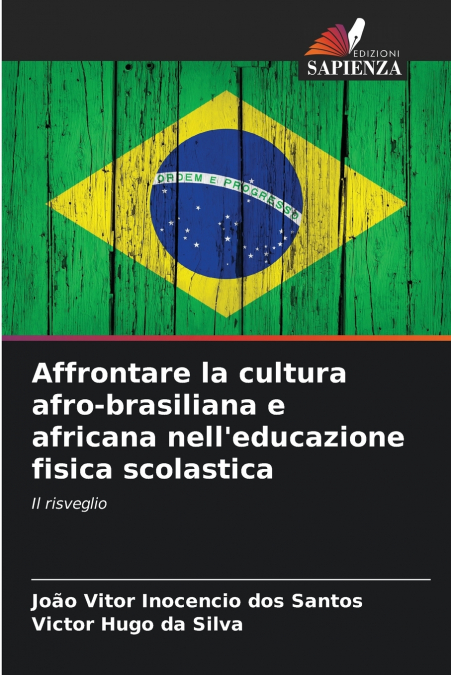 Affrontare la cultura afro-brasiliana e africana nell’educazione fisica scolastica