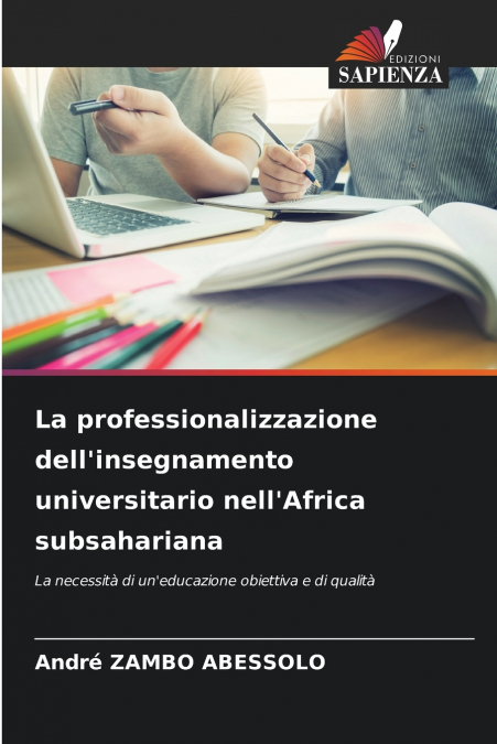 La professionalizzazione dell’insegnamento universitario nell’Africa subsahariana