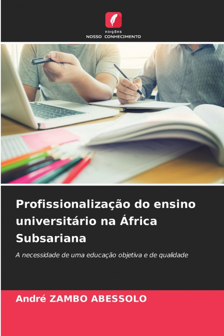 Profissionalização do ensino universitário na África Subsariana