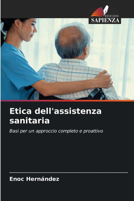 Etica dell’assistenza sanitaria