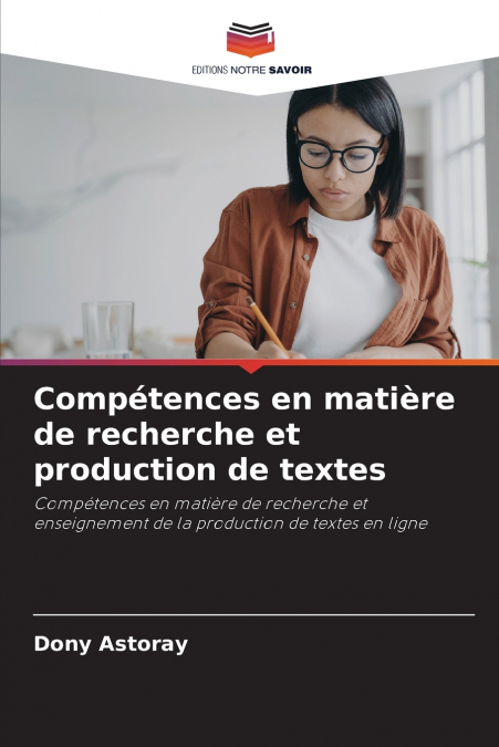 Compétences en matière de recherche et production de textes