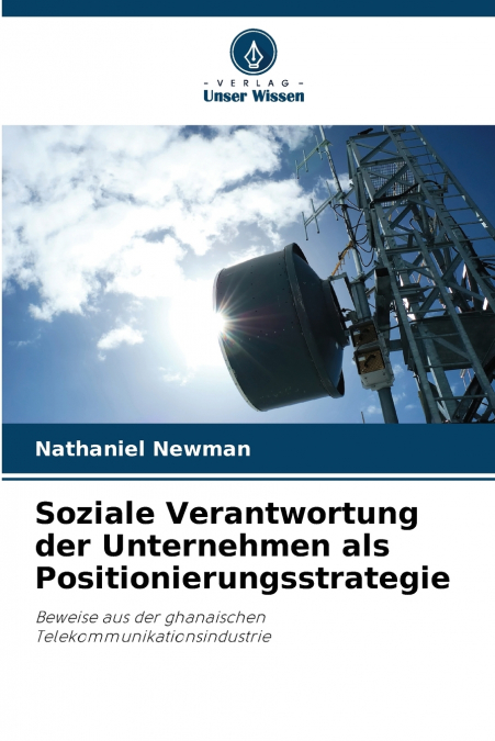 Soziale Verantwortung der Unternehmen als Positionierungsstrategie