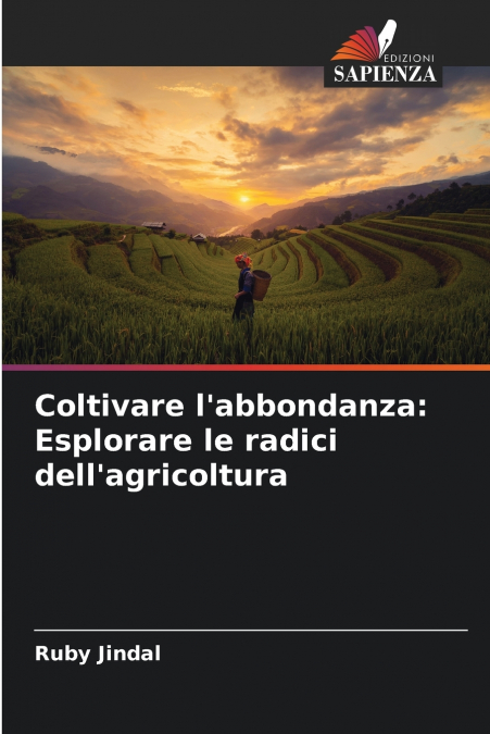 Coltivare l’abbondanza