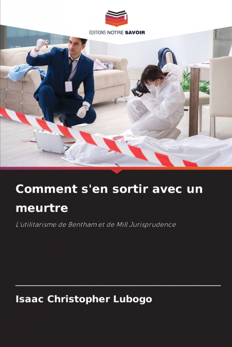 Comment s’en sortir avec un meurtre