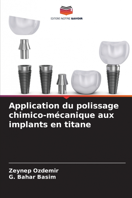 Application du polissage chimico-mécanique aux implants en titane
