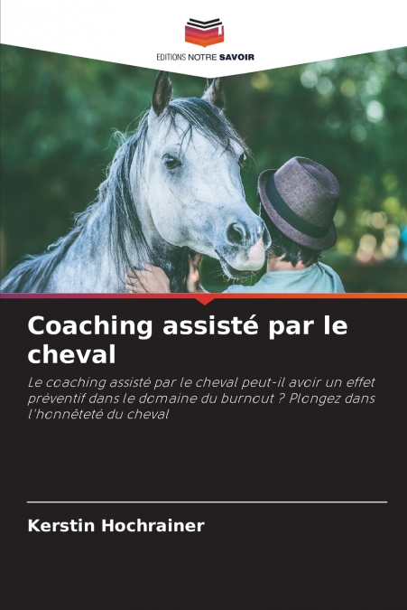 Coaching assisté par le cheval